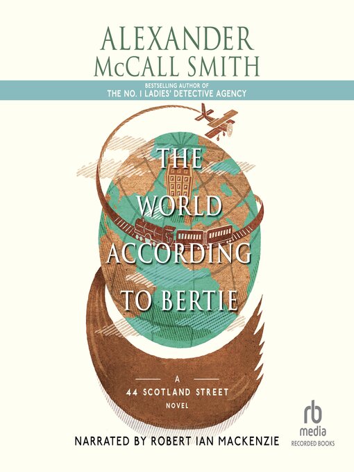 Title details for The World According to Bertie by Alexander McCall Smith - Available